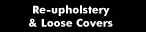Reupholstery